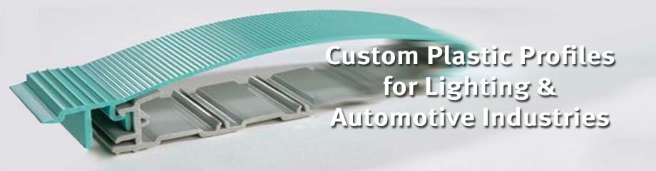 Custom Plastic Profiles for Lighting and Automotive Industries